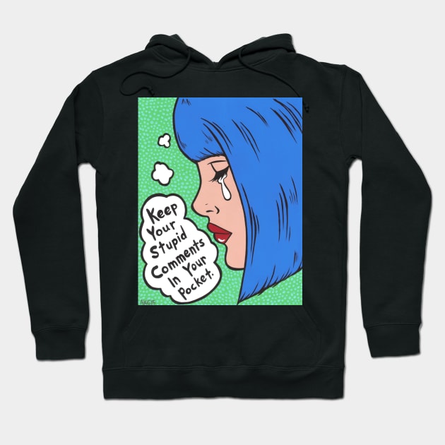 Stupid Comments Comic Girl Hoodie by turddemon